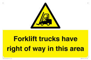 Forklift trucks have right of way